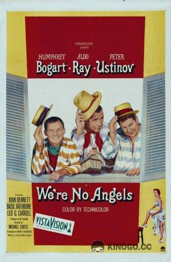 Мы не ангелы We're No Angels (1955)